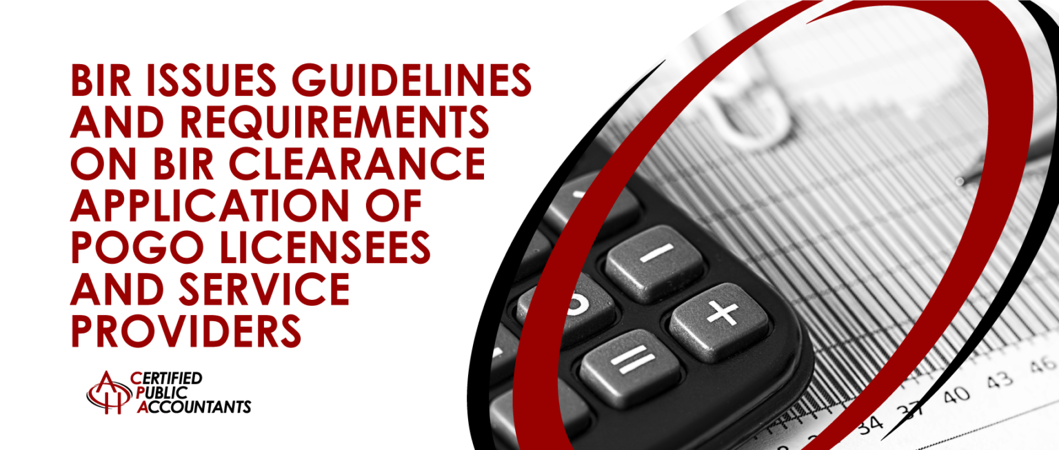 BIR Issues Guidelines on BIR Clearance Application of POGO Licensees