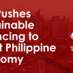 BSP Pushes Sustainable Financing to Boost Philippine Economy