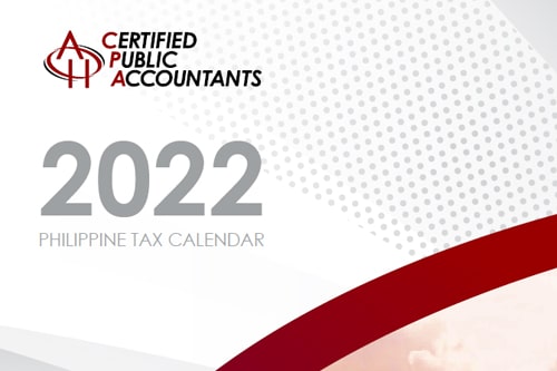 Tax Calendar 2022 Bir.Philippine Tax Calendar 2022 Ahc Certified Public Accountants