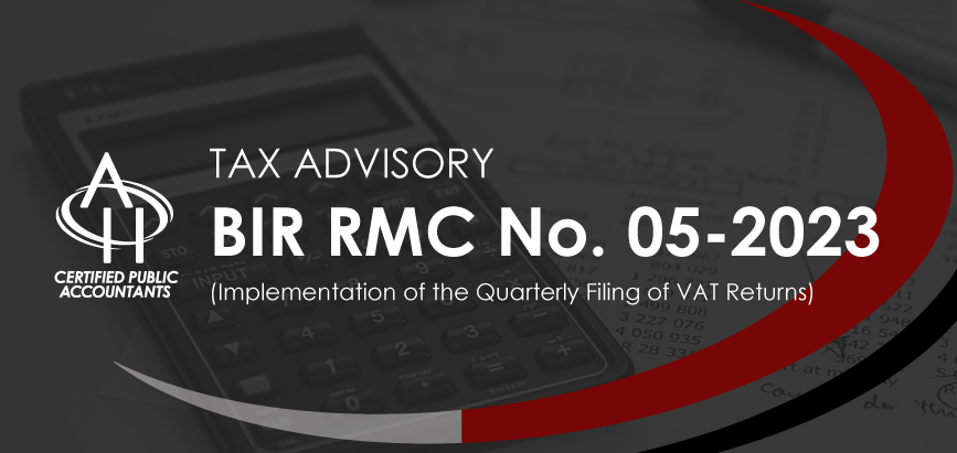 Implementation of the Quarterly Filing of VAT Returns