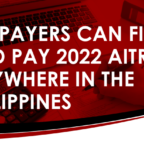 Taxpayers Can File and Pay 2022 AITR Anywhere Until April 17